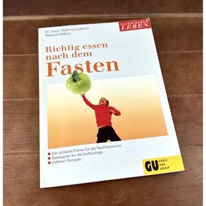 Richtig Essen Nach Dem Fasten, Hellmut Lutzner Helmut Million, Gu Ratgeber Leben
